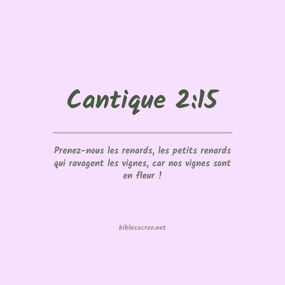 Cantique - 2:15