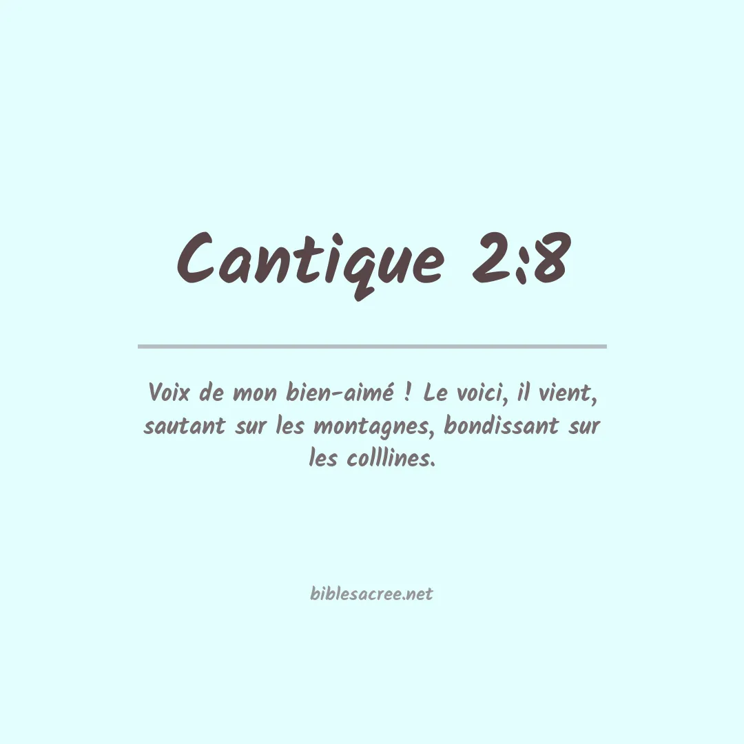 Cantique - 2:8