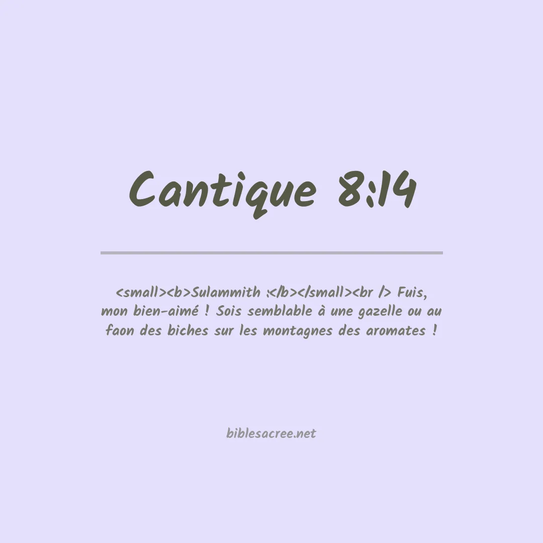 Cantique - 8:14