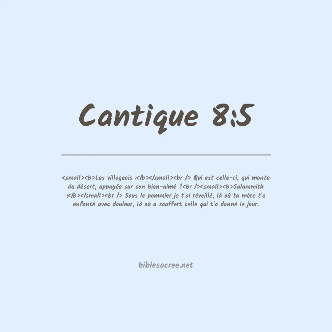 Cantique - 8:5