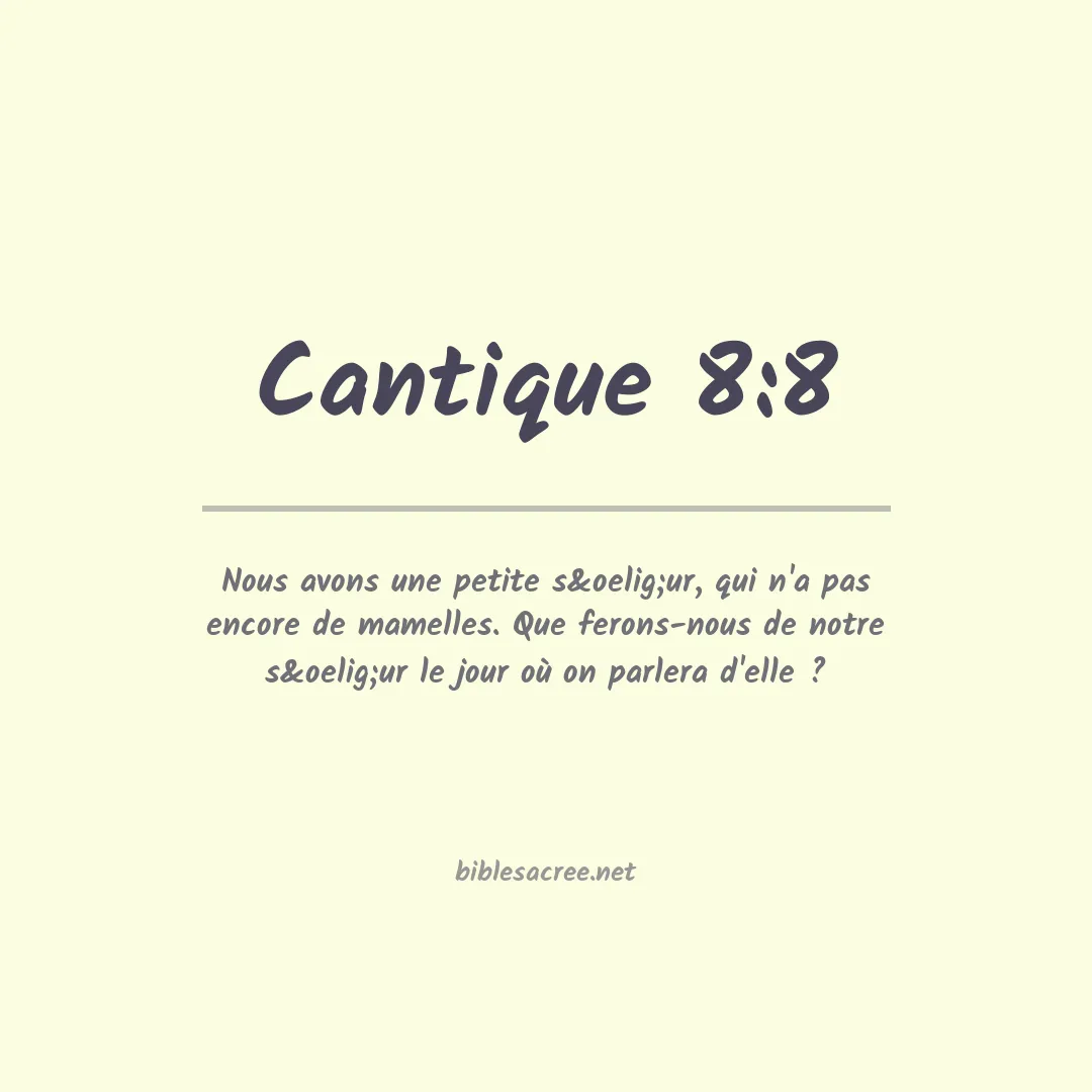 Cantique - 8:8