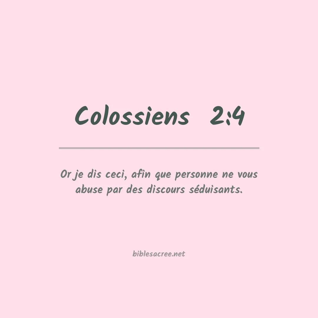 Colossiens  - 2:4