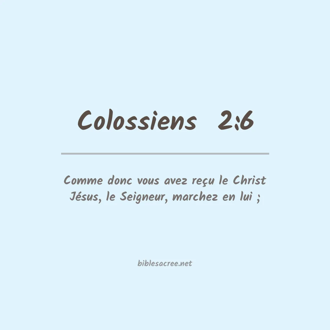 Colossiens  - 2:6