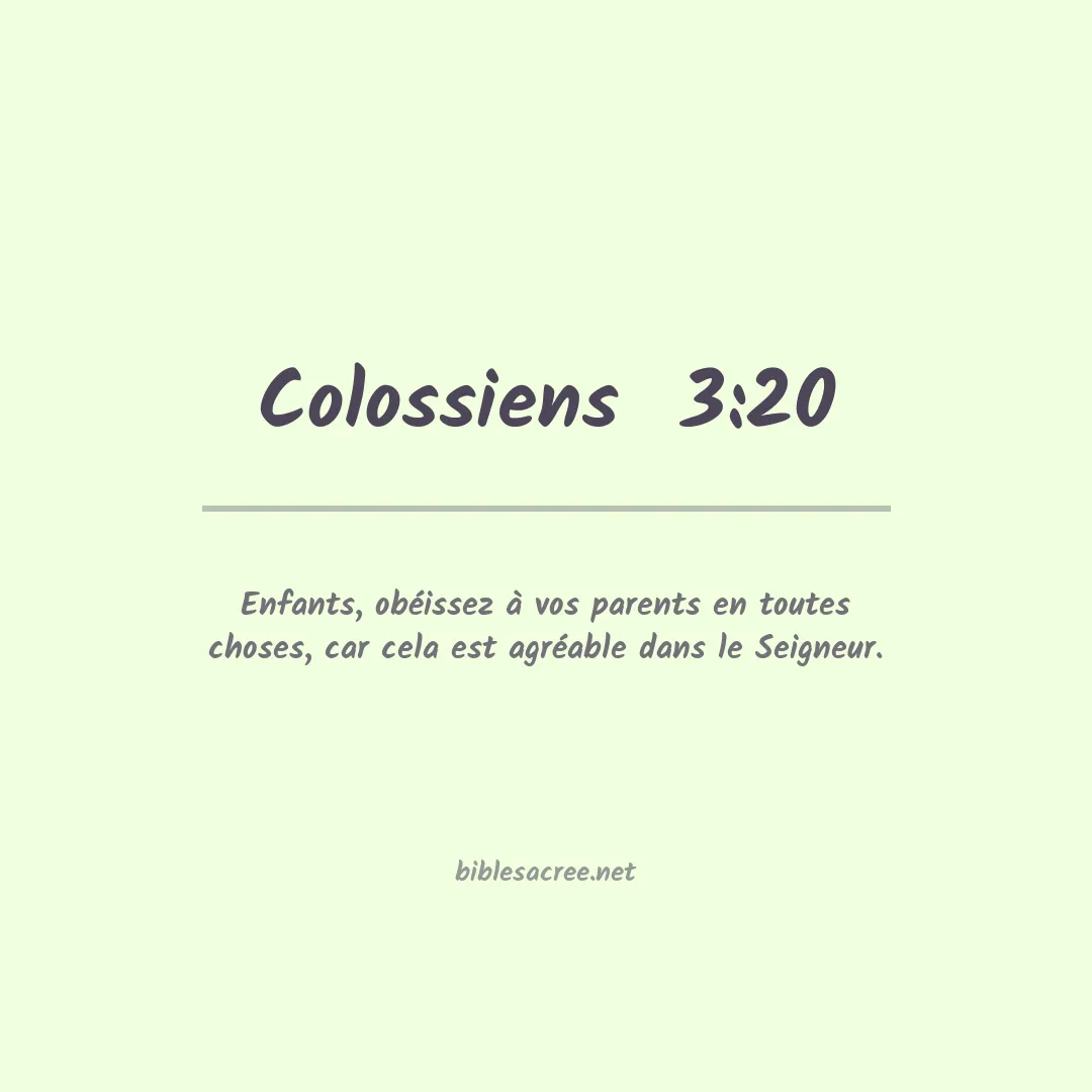 Colossiens  - 3:20