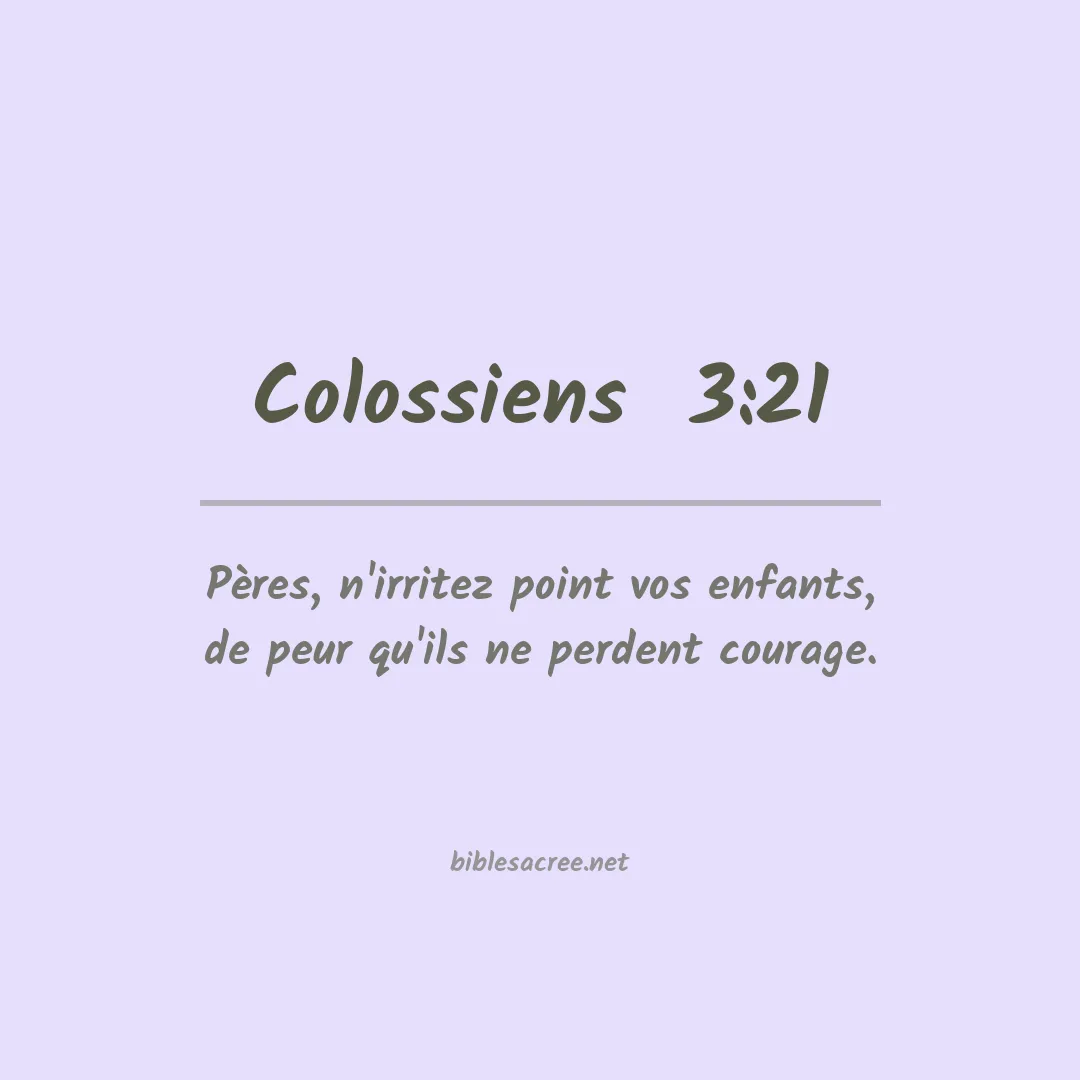 Colossiens - 3:21