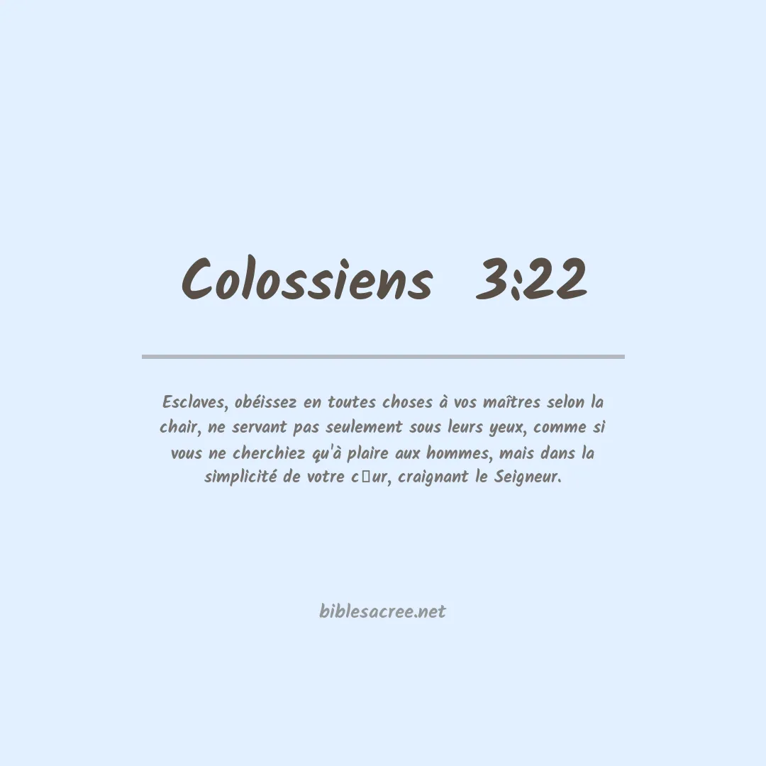 Colossiens - 3:22