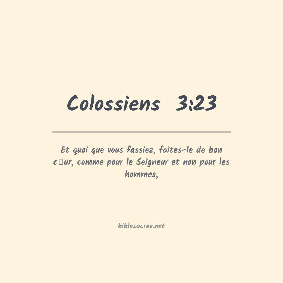 Colossiens  - 3:23