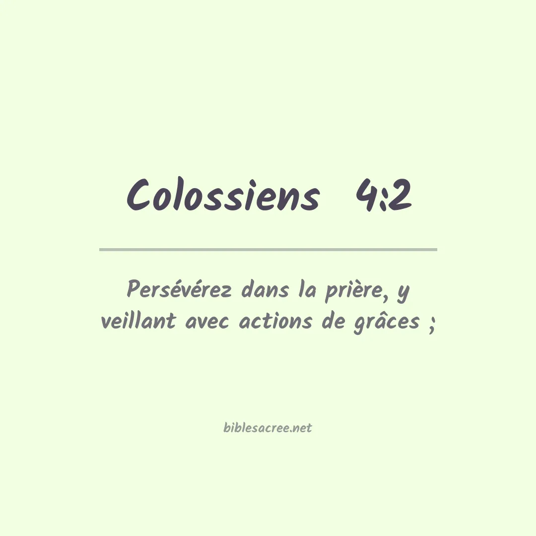 Colossiens  - 4:2