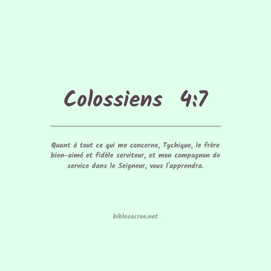 Colossiens  - 4:7