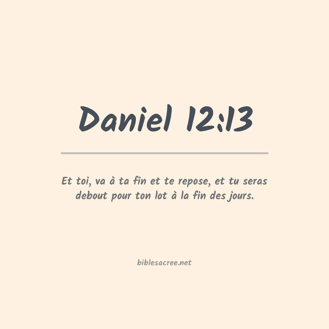 Daniel - 12:13