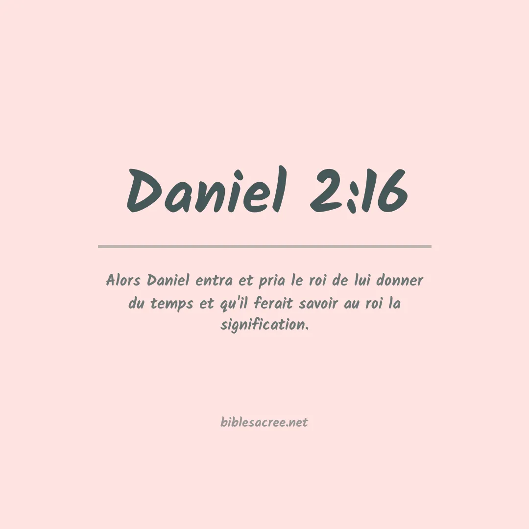 Daniel - 2:16