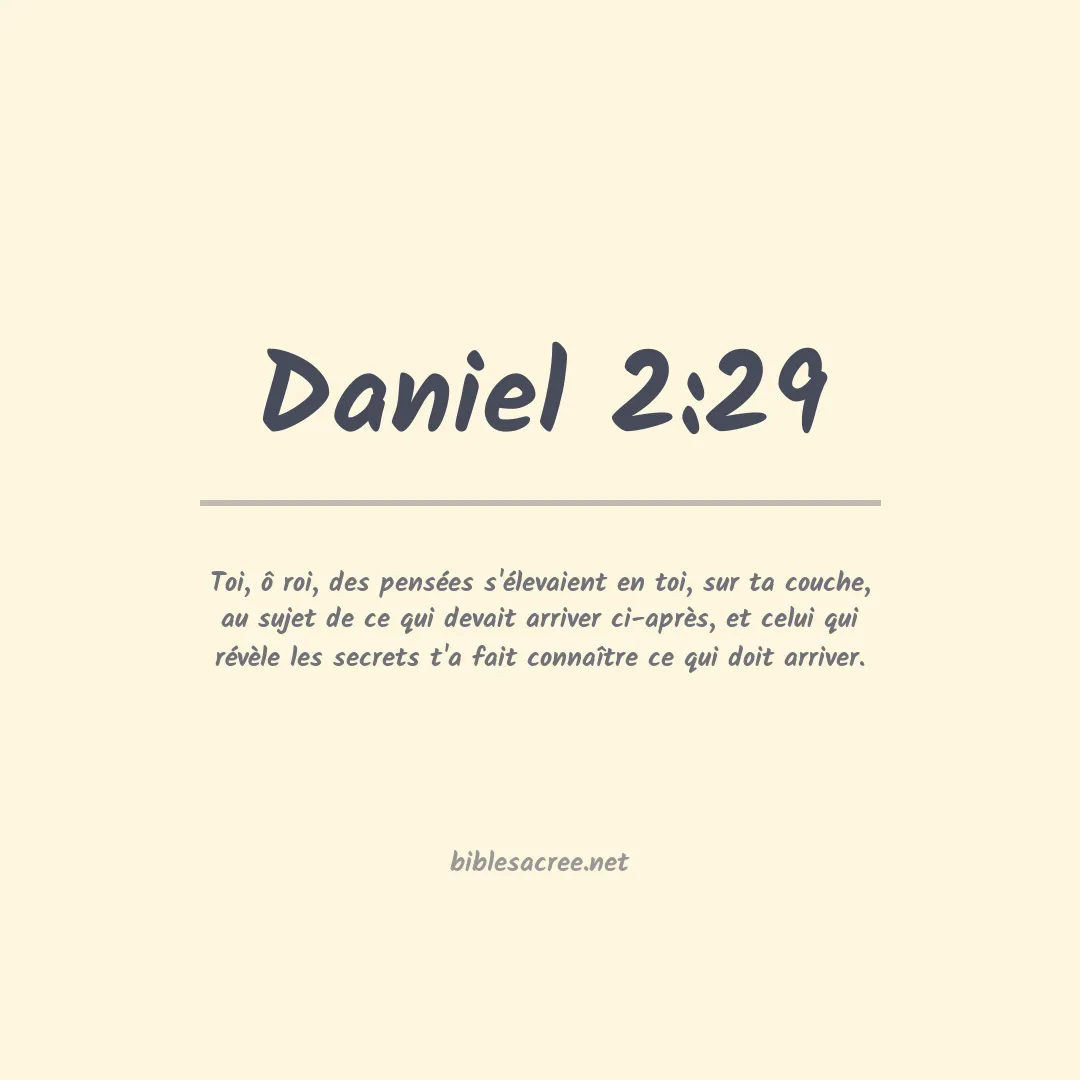 Daniel - 2:29