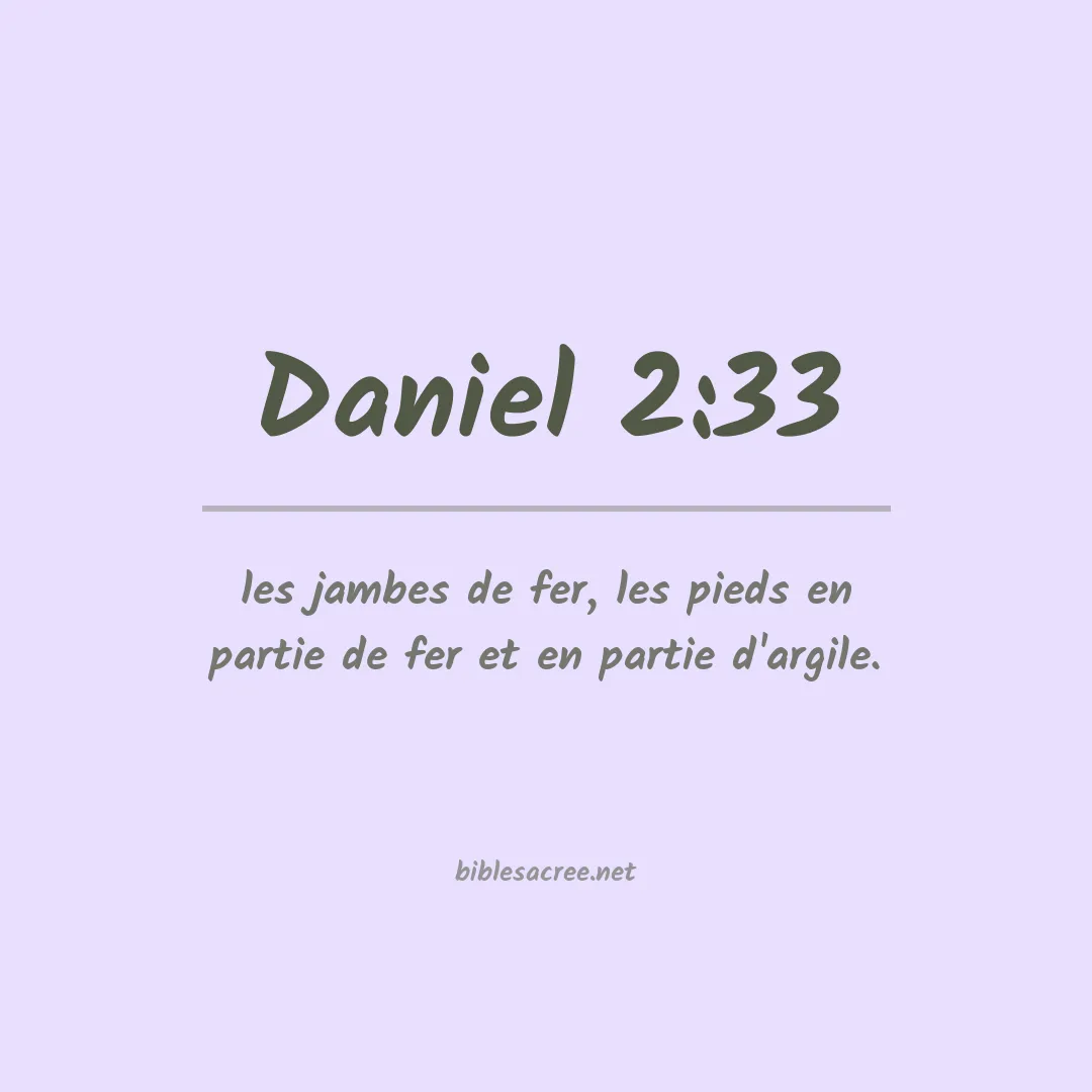 Daniel - 2:33