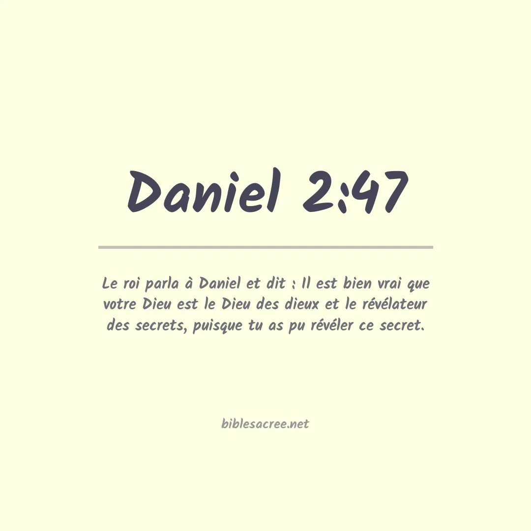 Daniel - 2:47