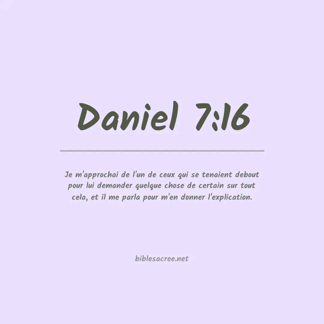 Daniel - 7:16