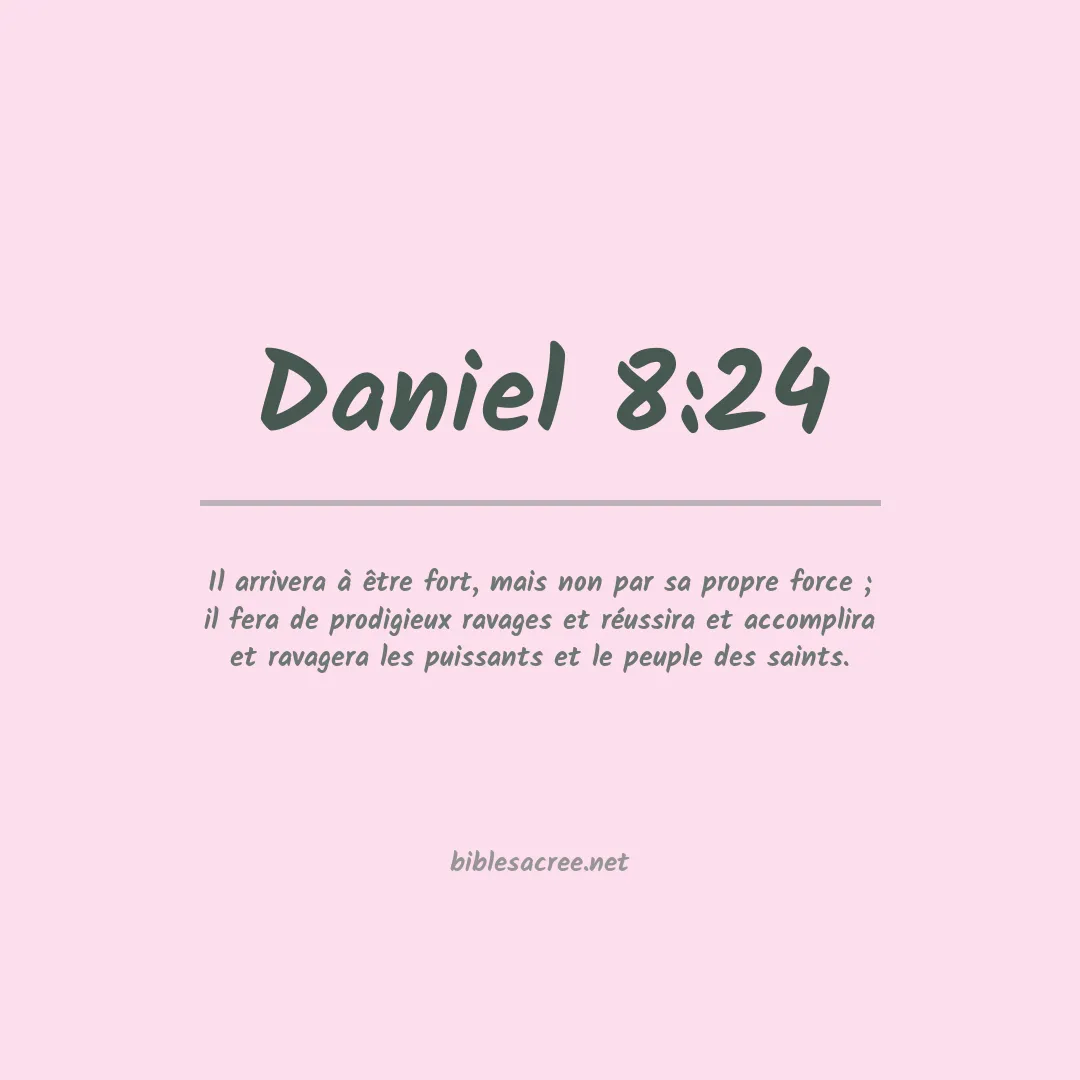 Daniel - 8:24