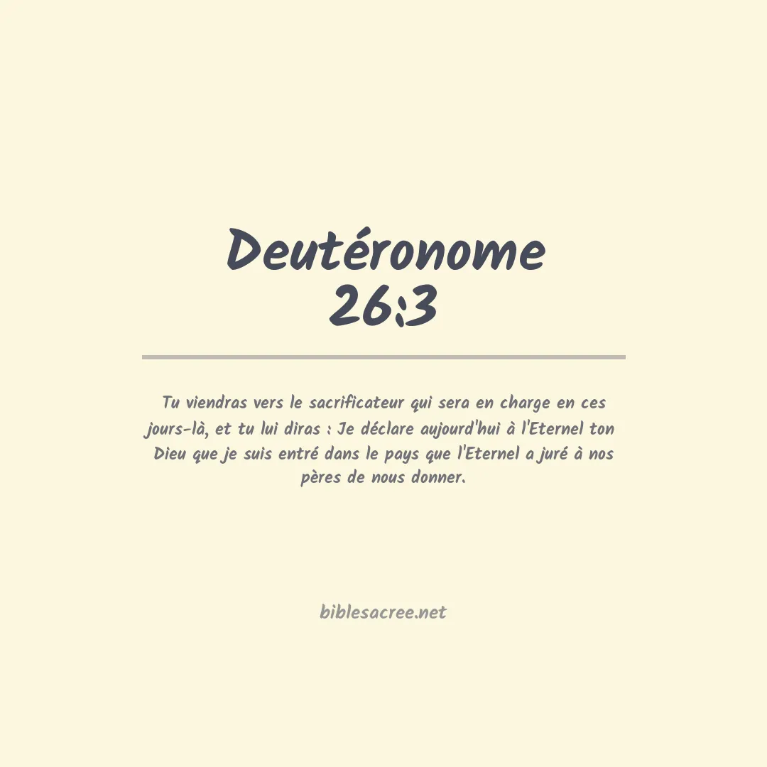 Deutéronome - 26:3