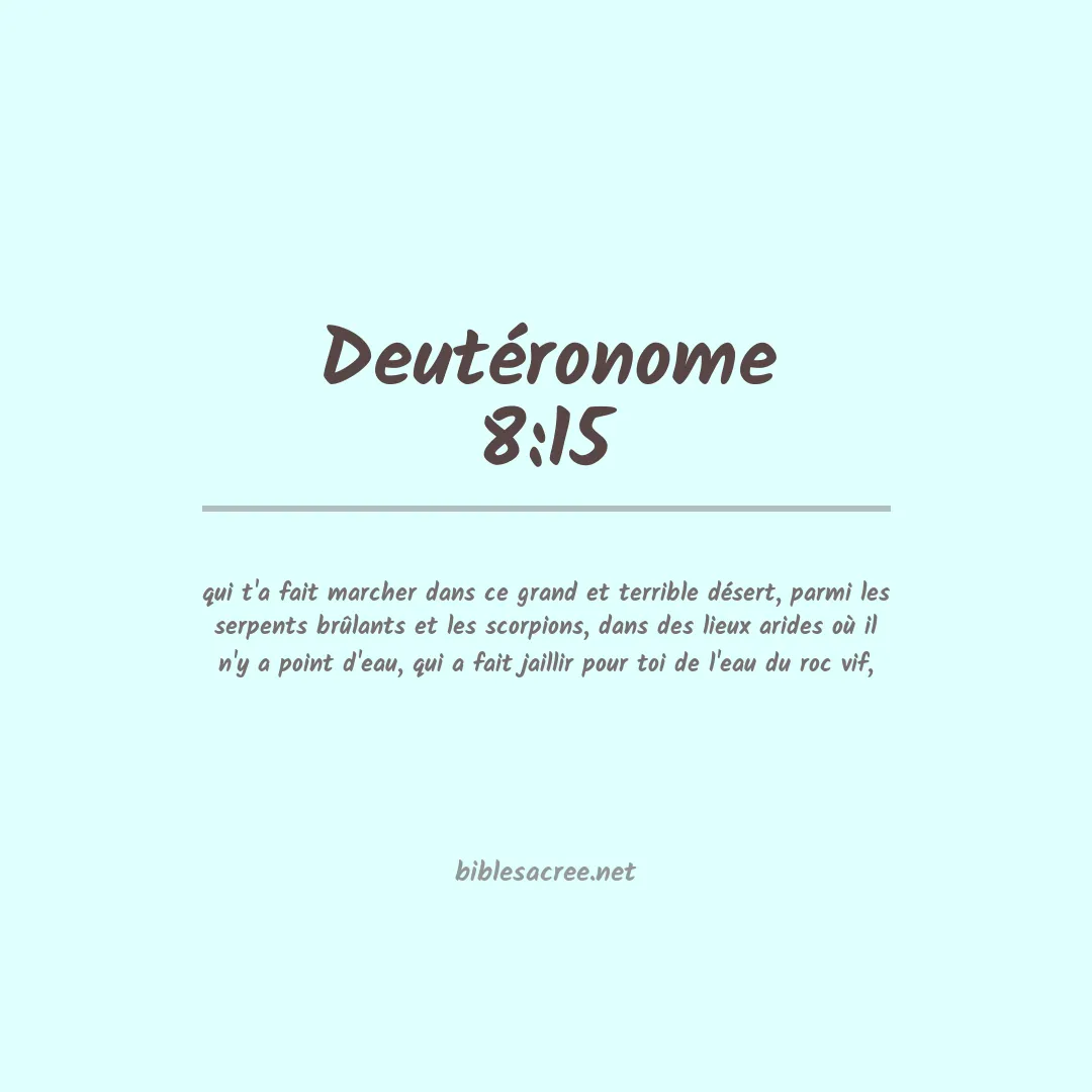 Deutéronome - 8:15