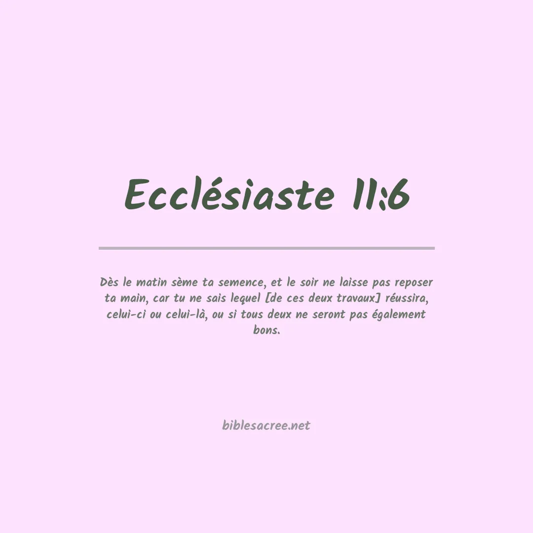 Ecclésiaste - 11:6