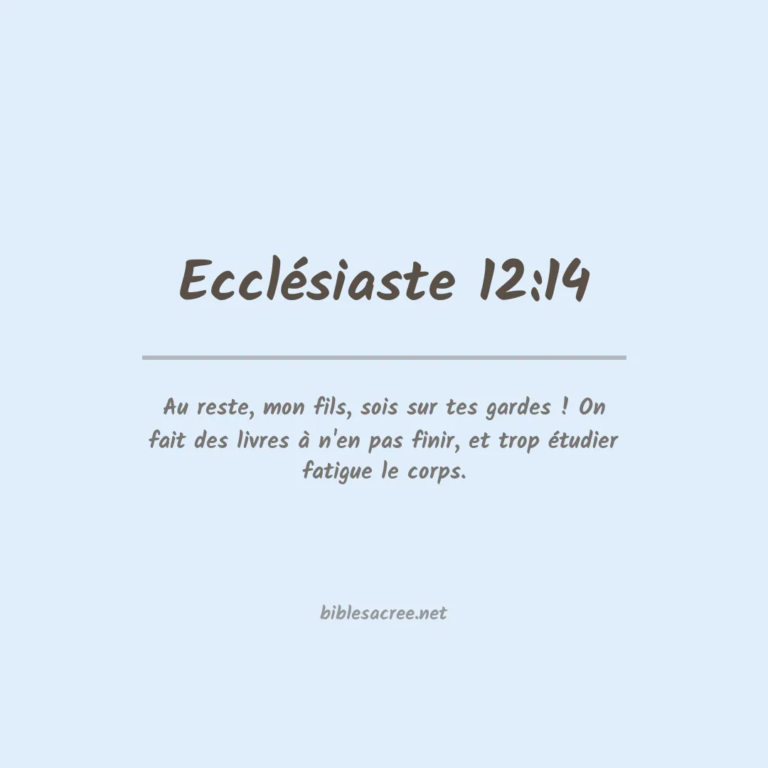Ecclésiaste - 12:14