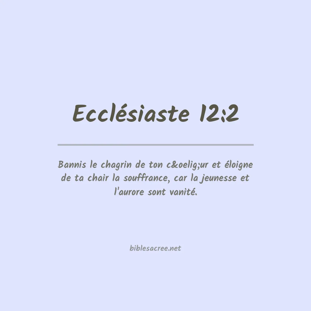 Ecclésiaste - 12:2