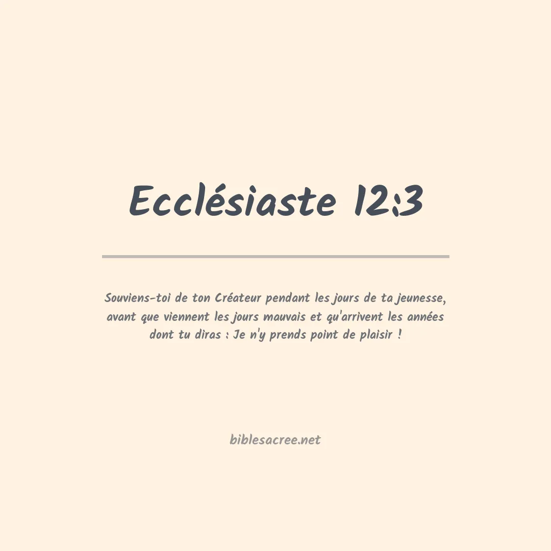Ecclésiaste - 12:3