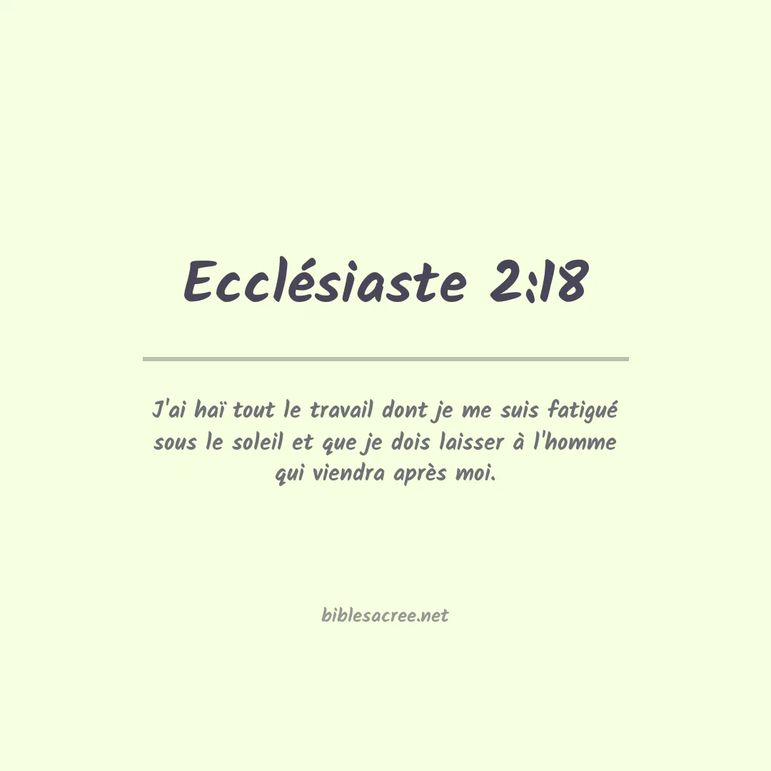 Ecclésiaste - 2:18