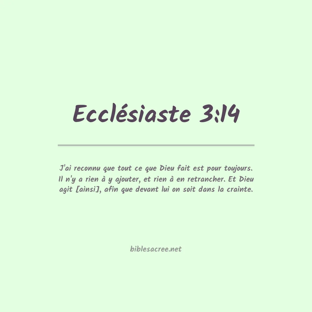 Ecclésiaste - 3:14
