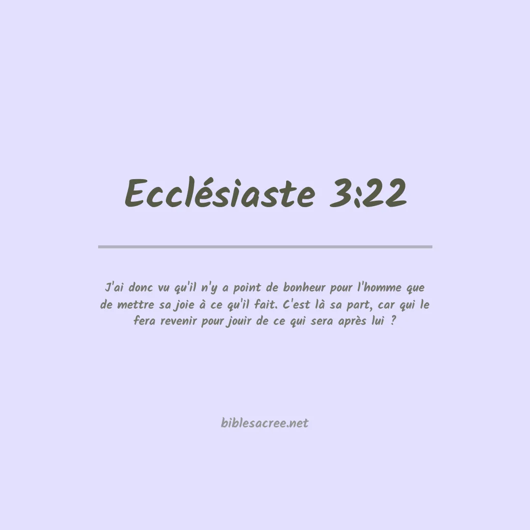 Ecclésiaste - 3:22