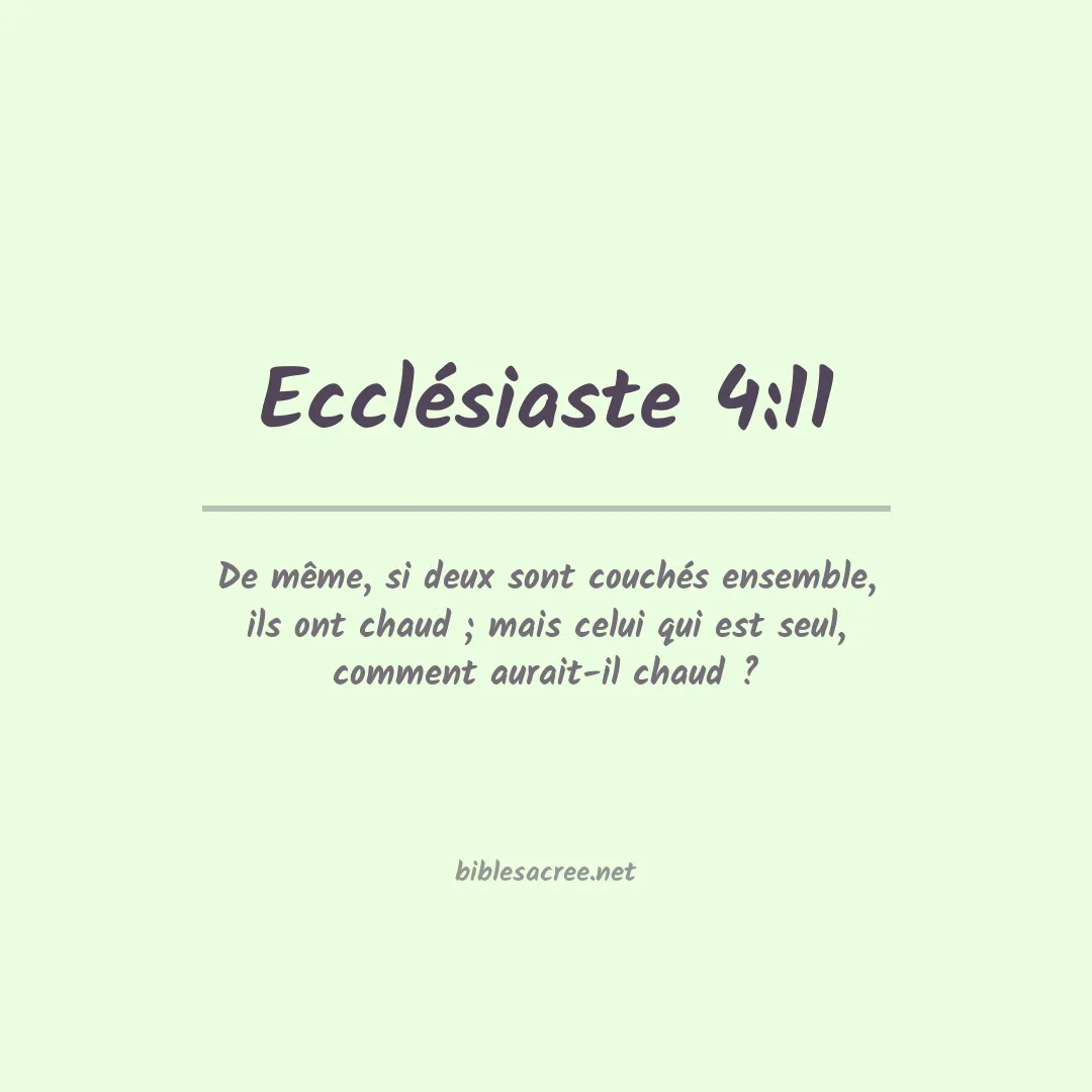 Ecclésiaste - 4:11