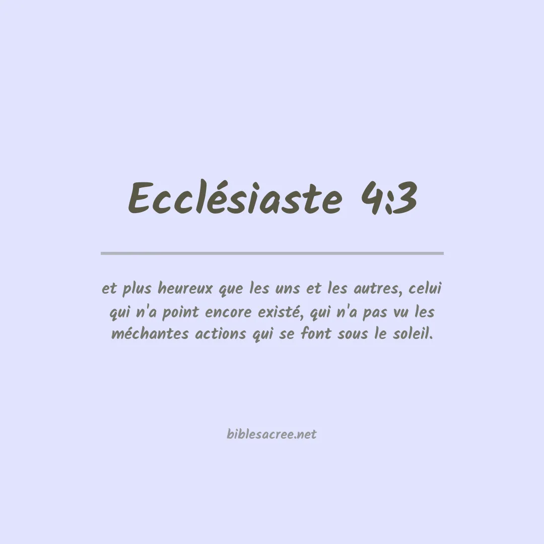 Ecclésiaste - 4:3