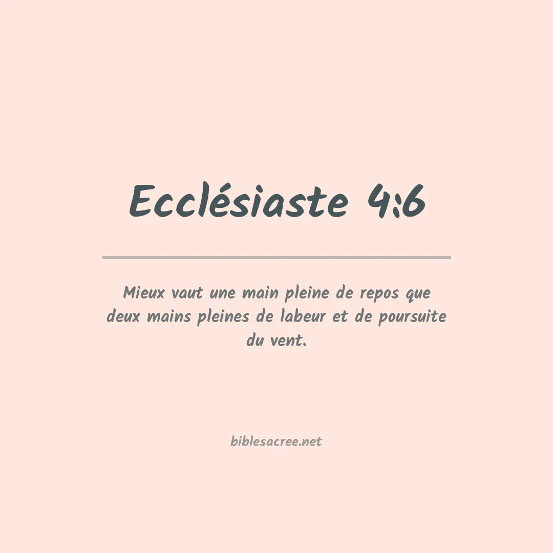 Ecclésiaste - 4:6