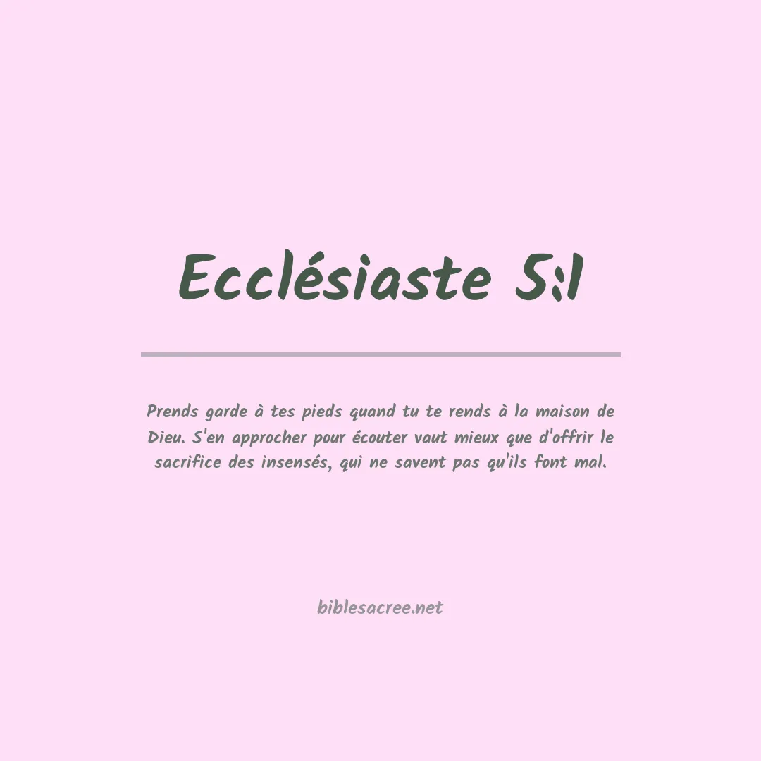 Ecclésiaste - 5:1