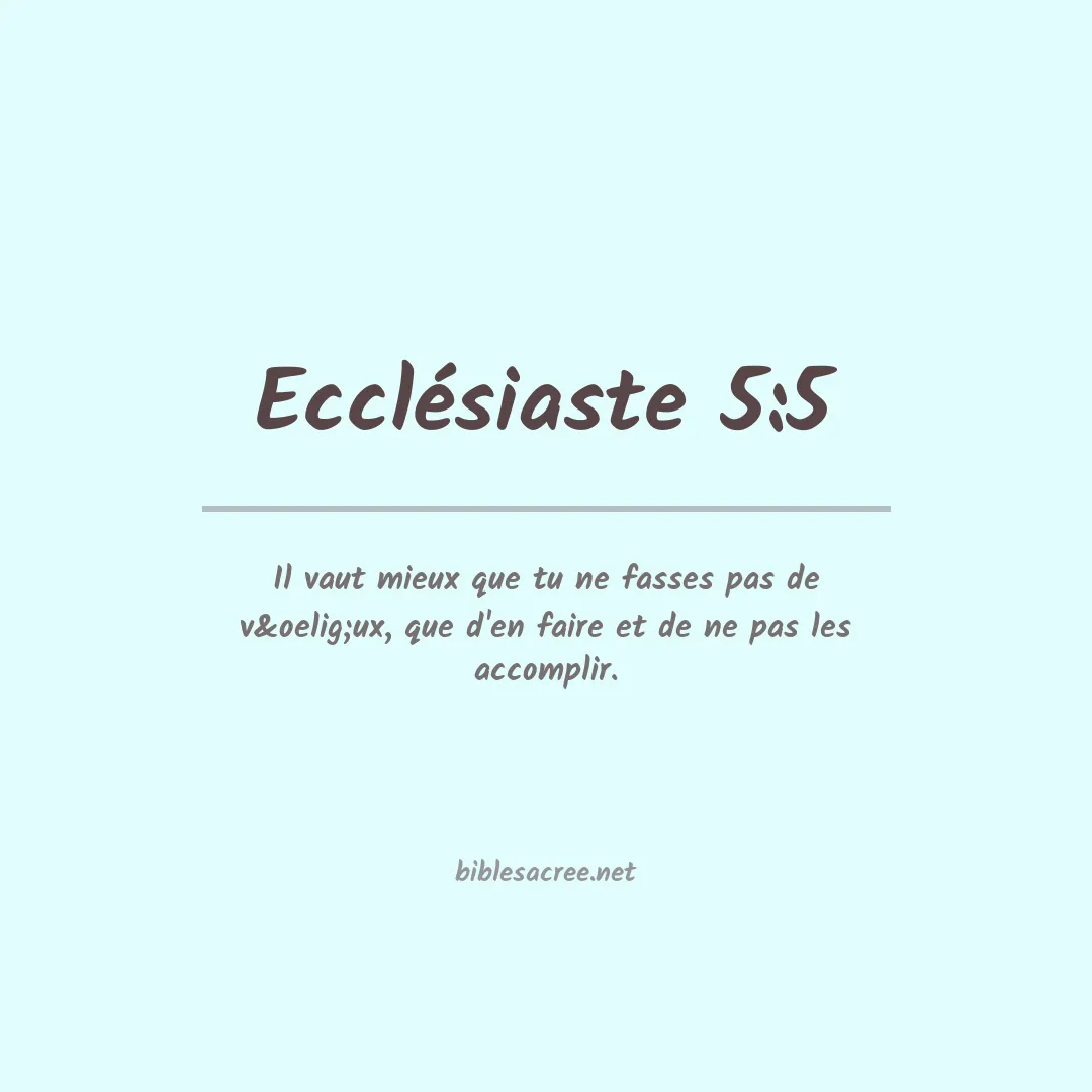 Ecclésiaste - 5:5