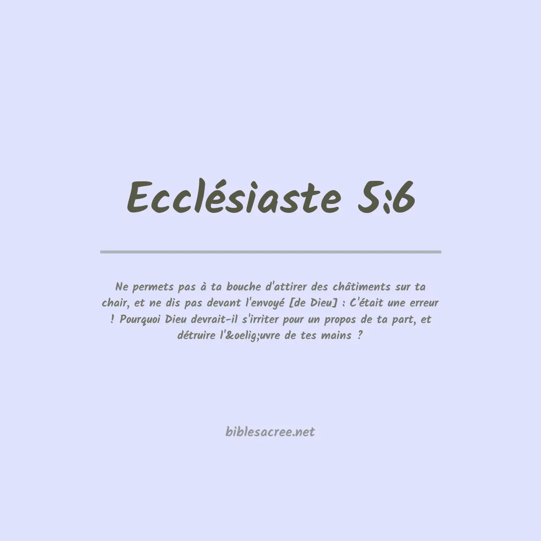 Ecclésiaste - 5:6