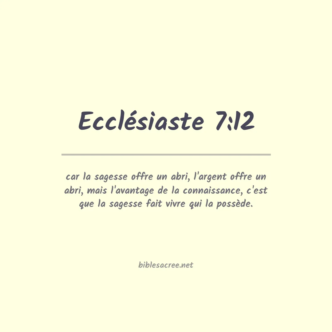 Ecclésiaste - 7:12