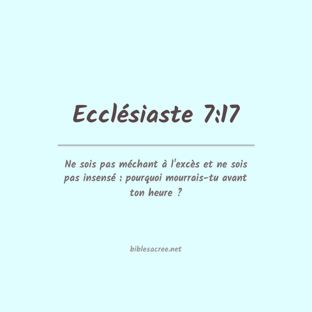 Ecclésiaste - 7:17