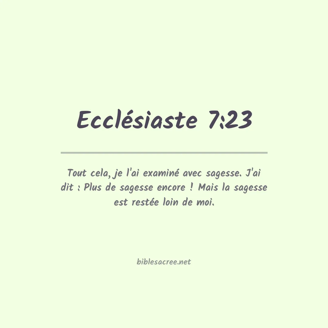 Ecclésiaste - 7:23