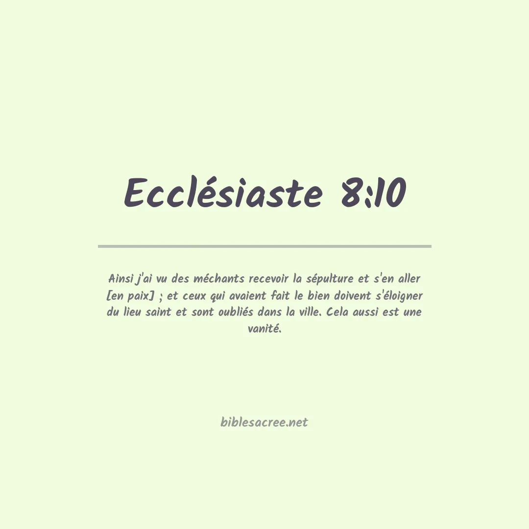 Ecclésiaste - 8:10