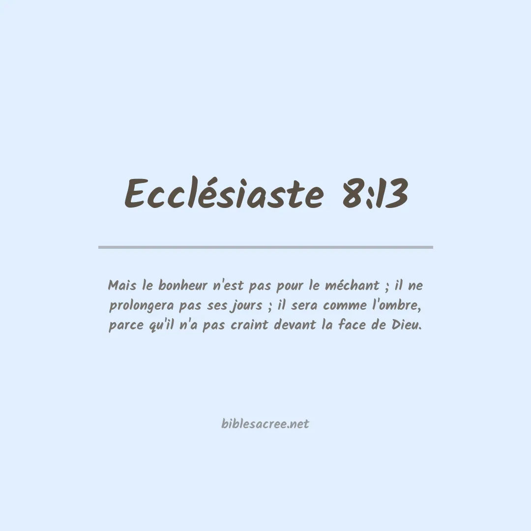 Ecclésiaste - 8:13