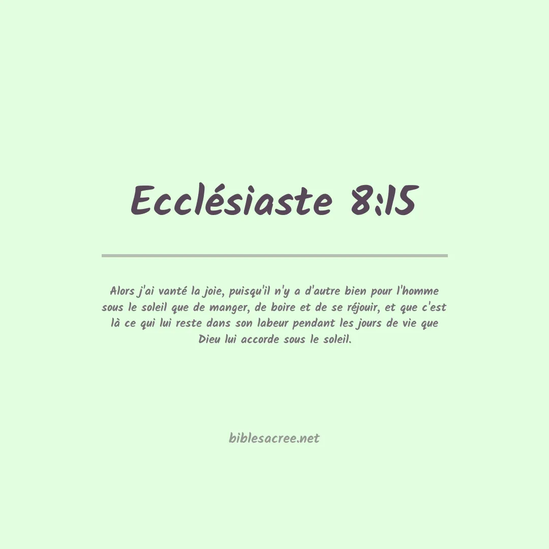 Ecclésiaste - 8:15