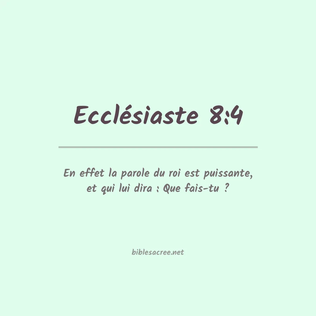 Ecclésiaste - 8:4