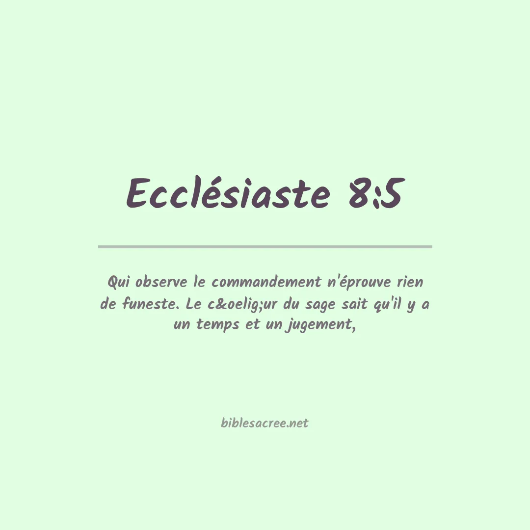 Ecclésiaste - 8:5