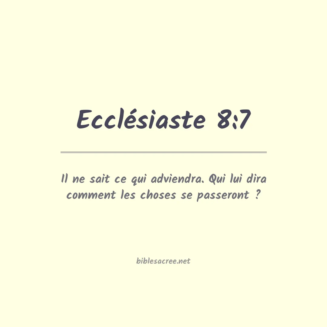 Ecclésiaste - 8:7