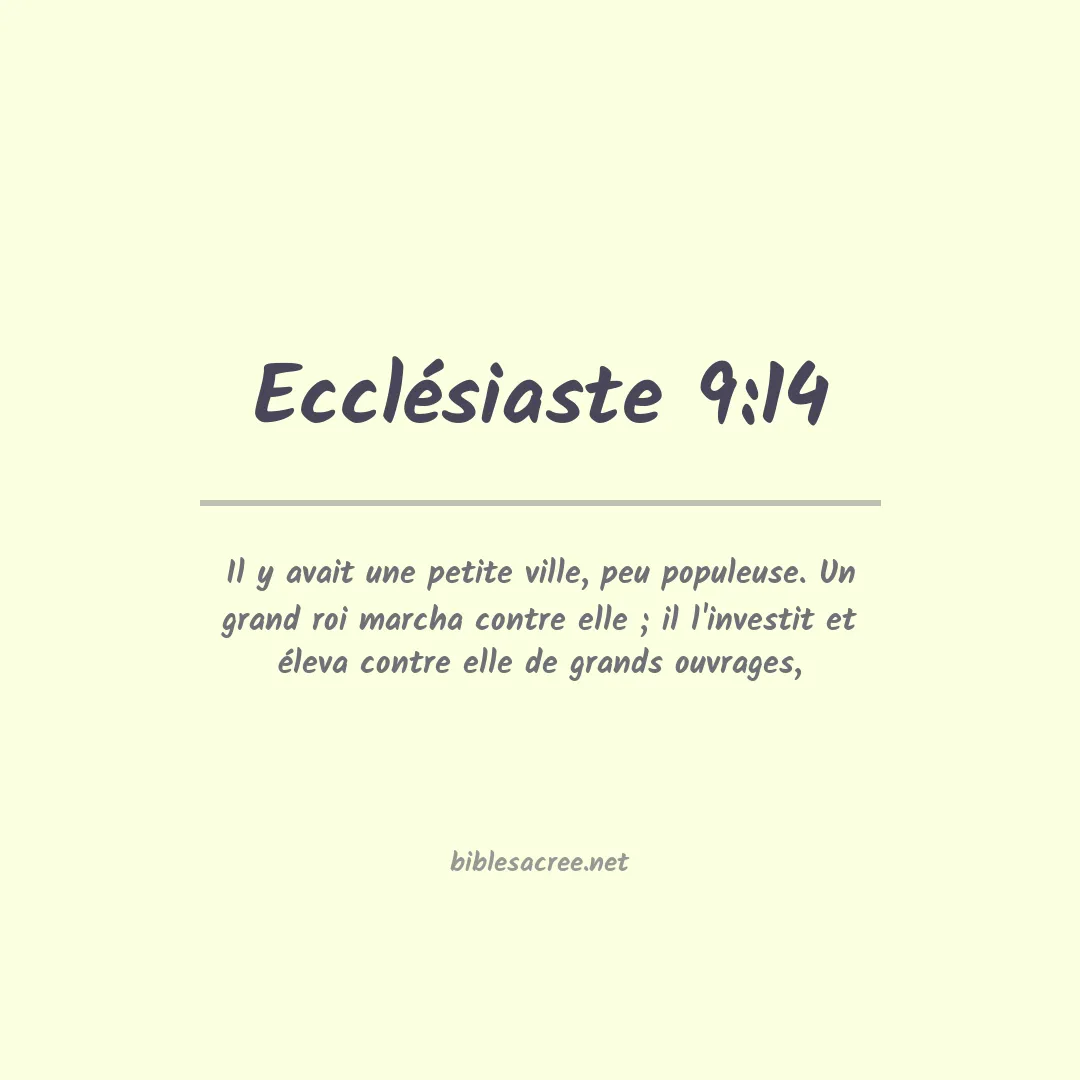 Ecclésiaste - 9:14