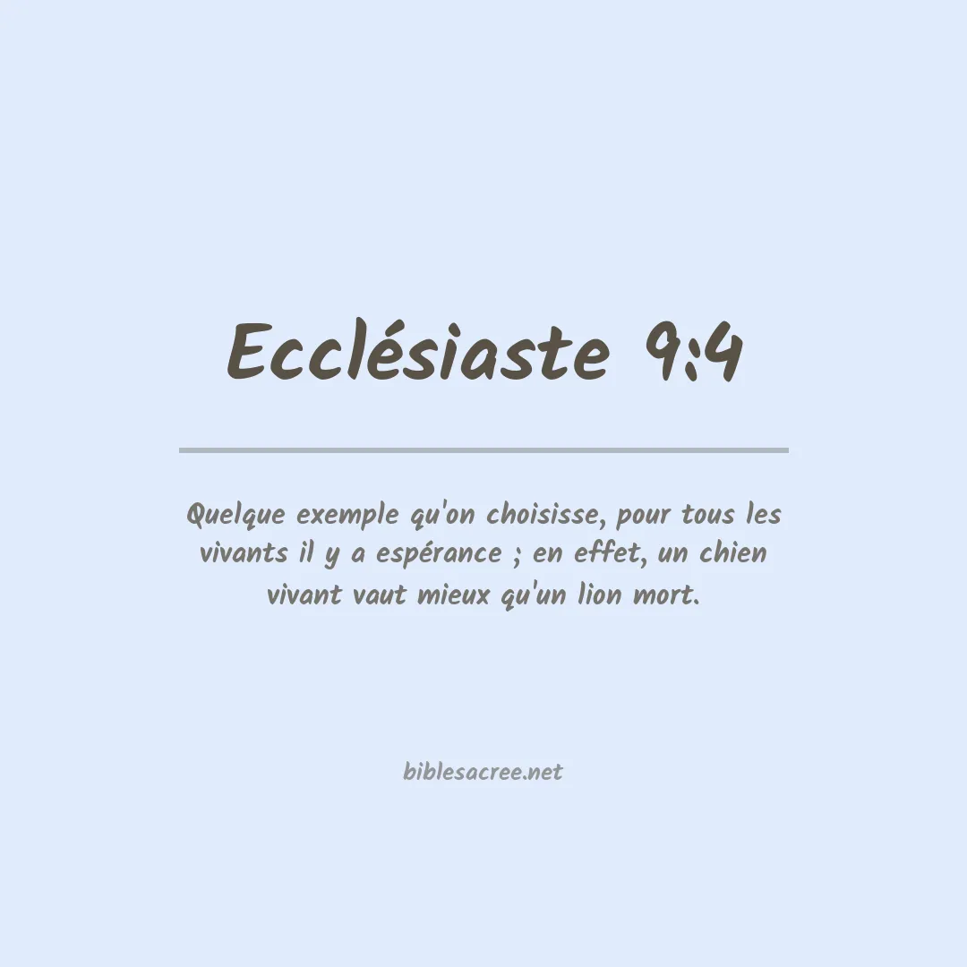 Ecclésiaste - 9:4