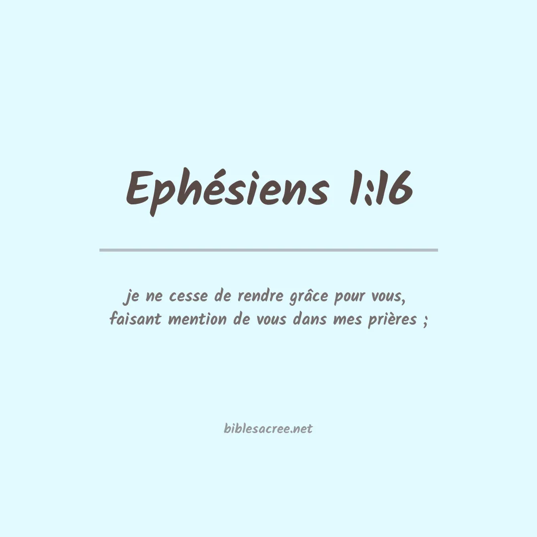Ephésiens - 1:16