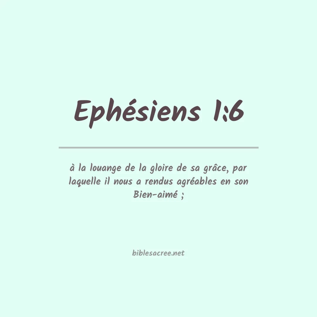 Ephésiens - 1:6