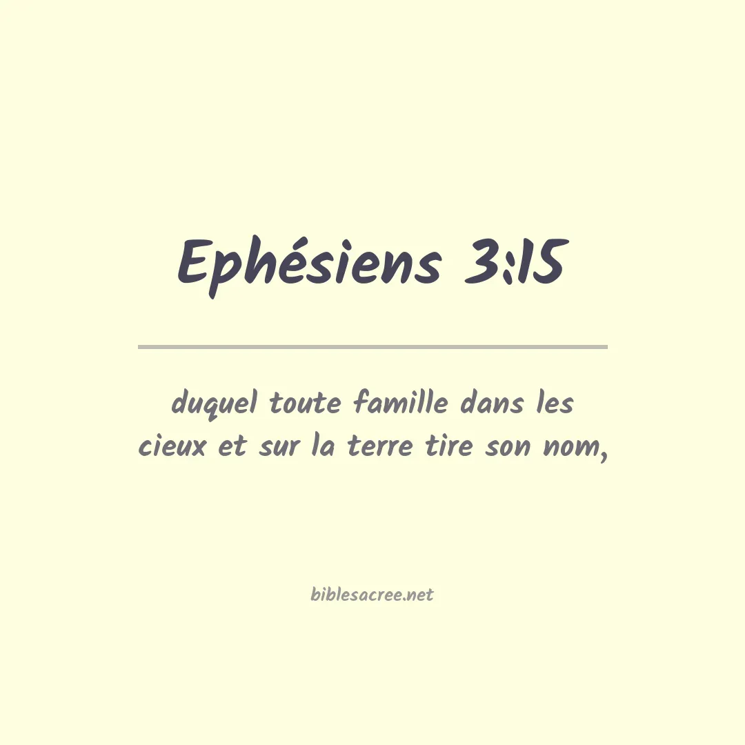 Ephésiens - 3:15