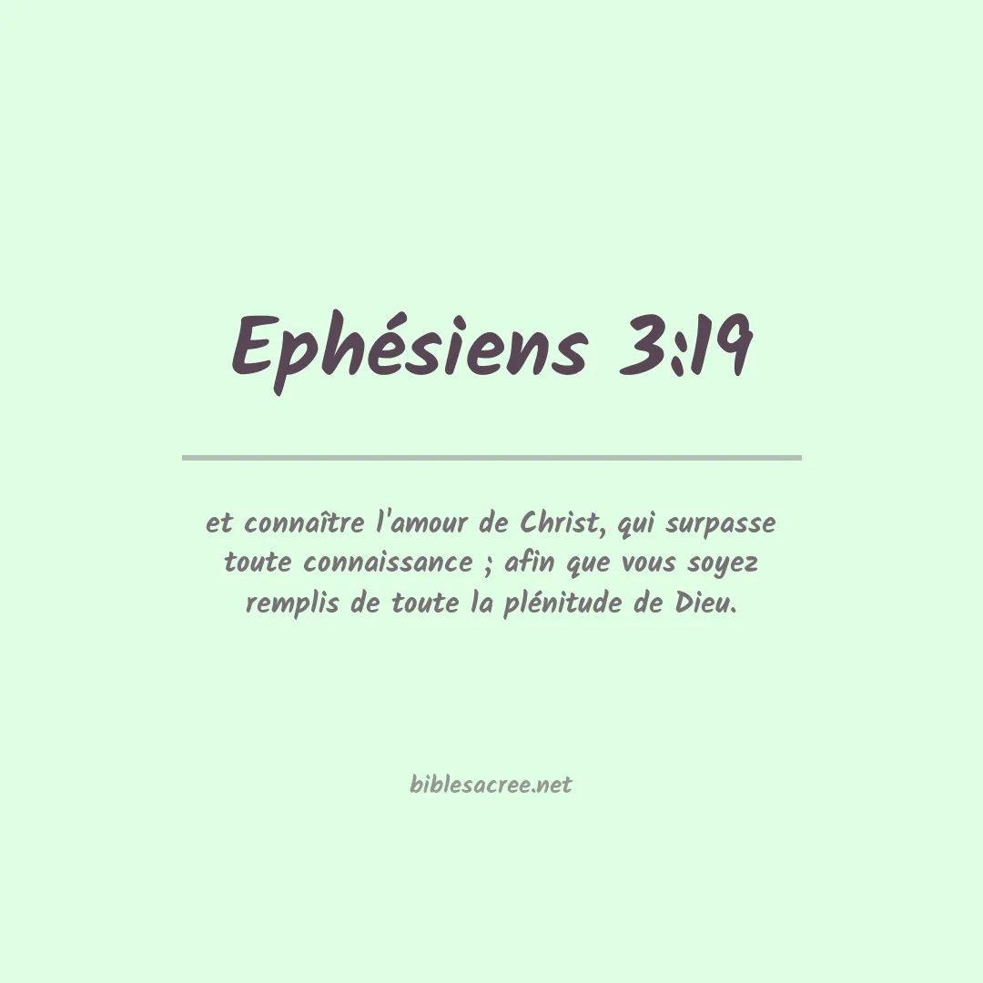 Ephésiens - 3:19